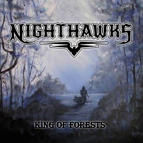 Nighthawks : King of Forests
